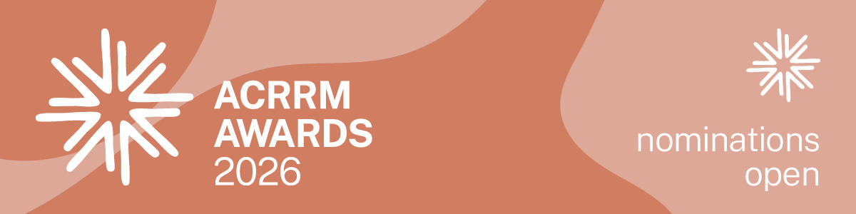 ACRRM Awards_Website_Nominations Open